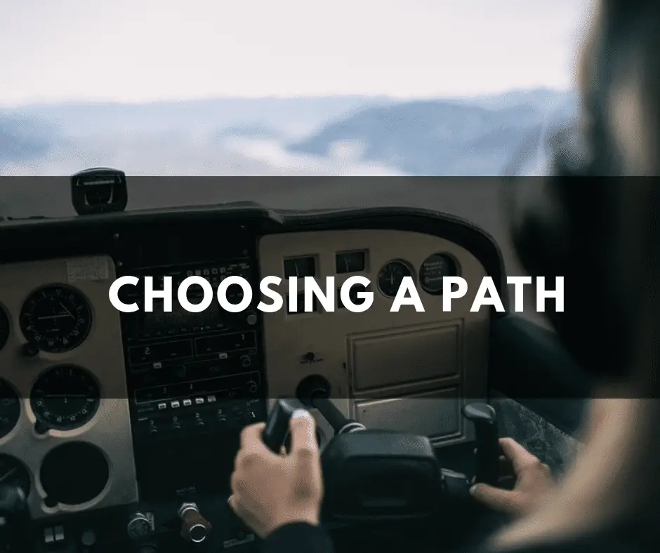 Choosing A Path